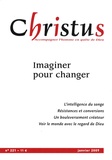 Françoise Le Corre et Drew Christiansen - Christus N° 221, janvier 2009 : Imaginer pour changer.