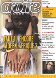 Sophie de Villeneuve - Croire aujourd'hui N° 253, février 2009 : Faut-il encore aider l'Afrique ?.