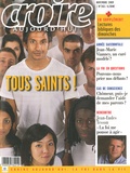 Sophie de Villeneuve et Jean-Eudes Tesson - Croire aujourd'hui N° 261, Novembre 200 : Tous saints !.