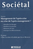 Jean-Marc Daniel et Sylvie Trosa - Sociétal N° 68, 2e trimestre : Management de l'après-crise ou crise de l'après-management ?.
