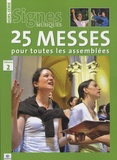 Georges Sanerot - Signes musiques Hors-série volume 2 : 25 messes pour toutes les assemblées.