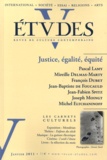 Pascal Lamy et Mireille Delmas-Marty - Etudes Janvier 2011 : Justice, égalité, équité.