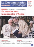 Jean-François Petit - La documentation catholique N° 2472, 17 juillet : En marche vers la rencontre d'Assise - Le dialogue interreligieux.
