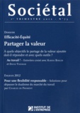 Jean-Marc Daniel - Sociétal N° 75, 1e semestre 2 : Partager la valeur - Efficacité/Equité.