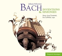 Johann sebastian Bach - Jean-Sébastien Bach - Inventions et Sinfonies.