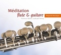 Judicaël Perroy - Méditation flûte & guitare.