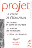 Luc Pareydt et Catherine Cicchelli-Pugeault - Projet N° 276 Novembre 2003 : La cause de l'éducation - Numéro spécial.