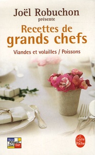 Joël Robuchon et Guy Job - Recettes de grands chefs - Coffret en 2 volumes : Viandes et volailles ; Les Poissons.