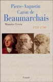 Maurice Lever - Pierre-Augustin Caron de Beaumarchais Coffret 3 Volumes : Tome 1, L'irresistible Ascension ; Tome 2, Le citoyen d'Amérique ; Tome 3, Dans la tourmente.