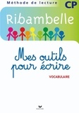 Jean-Pierre Demeulemeester - Méthode de lecture CP Ribambelle Série bleue - Mes outils pour écrire (lot de 5 exemplaires).
