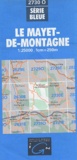  IGN - Le Mayet-de-Montagne - 1/25000.
