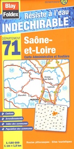  Blay-Foldex - Saône-et-Loire Carte Administrative et Routière - 1/180 000.