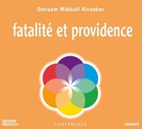 Aivanhov o. Mikhael - Fatalite et providence.