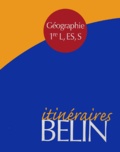 Rémy Knafou et Stéphan Arias - Itinéraires géographie, Livre du Professeur - L'Europe et la France.