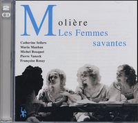  Molière et Georges Hacquard - Les Femmes savantes - 2 CD audio.