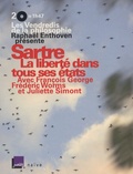 François George et Frédéric Worms - Sartre - La liberté dans tous ses états. 2 CD audio