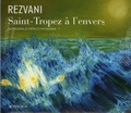 Serge Rezvani - Saint-Tropez à l'envers. 1 CD audio