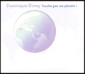 Dominique Dimey - Touche pas à ma planète !.
