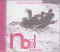 Petits chanteurs croix de bois - Noël : Christmas - CD Audio.