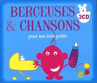  Naïve - Berceuses et chansons pour nos tout-petits - 3 CD audio.