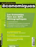 Alain Monnier et Stefanie Wahl - Problèmes économiques N° 2925, mercredi 6 : Les économies face aux défis démographiques.