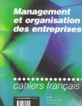 Jean-Yves Capul et  Collectif - Cahiers français N° 287, Juillet-Sept : Management et organisation des entreprises.