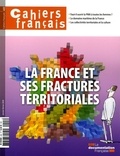 Markus Gabel - Cahiers français N° 402, janvier-février 2018 : La France et ses fractures territoriales.