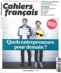  La Documentation Française - Cahiers français N° 403 : Quels entrepreneurs pour demain?.