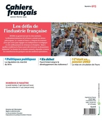 Cahiers français N° 425, janvier-février 2022 Les défis de l'industrie française