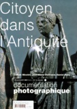 Daniel Nony et Jean-Marie Bertrand - Documentation Photographique N° 8001 Fevrier 1998 : Citoyen Dans L'Antiquite.