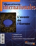 Serge Sur et Alain Laquièze - Questions internationales N° 31, Mai-Juin 2008 : L'avenir de l'Europe.