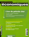 Pierre Noël et Michal Meidan - Problèmes économiques N° 2.889, Décembre 2 : L'ère du pétrole cher.