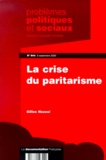Gilles Nezosi - Problemes Politiques Et Sociaux N° 844 / 8 Septembre 2000 : La Crise Du Paritarisme.