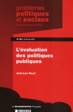 Jean-Luc Boeuf - Problemes Politiques Et Sociaux N° 853 23 Fevrier 2001 : L'Evaluation Des Politiques Publiques.