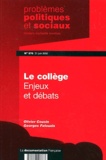 Olivier Cousin et Georges Felouzis - Problèmes politiques et sociaux N° 876, 21 juin 2002 : Le collège - Enjeux et débats.