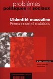Françoise Rault et Elisabeth Badinter - Problèmes politiques et sociaux N° 894 Novembre 2003 : L'identité masculine - Permanences et mutations.