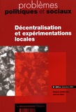 Jean-Luc Boeuf et Clémentine Vanherle - Problèmes politiques et sociaux N° 895, Décembre 200 : Décentralisation et expérimentations locales.