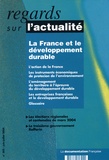 Frédéric Treffel et Emmanuel Caicedo - Regards sur l'actualité N° 302, Juin-Juillet : La France et le développement durable.