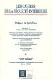  Collectif - Les Cahiers de la Sécurité Intérieure N° 12 février-avril : Police et médias.
