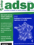 René Demeulemeester et Pierre-Henri Bréchat - ADSP N° 46, Mars 2004 : Politiques et programmes régionaux de santé.