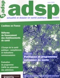  La Documentation Française - ADSP N° 50 : Politiques et programmes nationaux de santé.