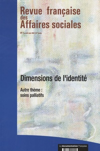 Claude Dubar - Revue française des affaires sociales N° 2, Avril-juin 200 : Dimensions de l'identité.