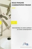  ENA - Revue française d'administration publique N° 150 : Administration et action publique dans la Chine contemporaine.