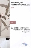 Jean-Luc Pissaloux - Revue française d'administration publique N° 155/2015 : Du contrôle à l'évaluation : l'évolution des fonctions d'inspection.
