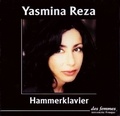 Yasmina Reza - Hammerklavier. 2 CD audio