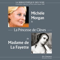  Madame de La Fayette et Michèle Morgan - La Princesse de Clèves.