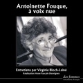 Virginie Bloch-Lainé et Antoinette Fouque - Antoinette Fouque, à voix nue.