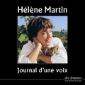 Hélène Martin - Journal d'une voix.