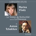 Anton Tchekhov et Marina Vlady - Le Violon de Rothschild, suivi de La Princesse.