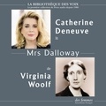 Virginia Woolf et Catherine Deneuve - Mrs Dalloway.